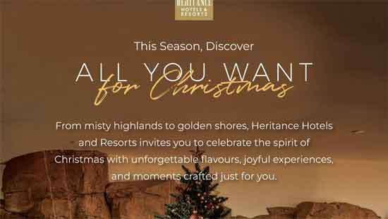 All You Want for Christmas – Experience a Heritance Holidays Across Sri Lanka with an Exciting Line Up of Seasonal Activities