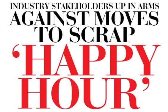 Industry stakeholders up in arms  against moves to scrap ‘Happy Hour’