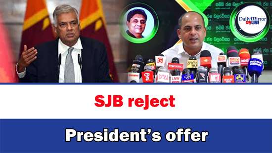 SJB reject President’s offer