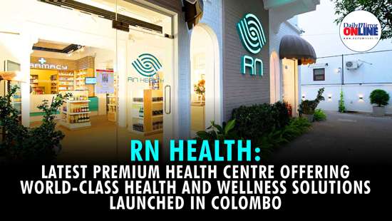 RN Health : Latest Premium Health Centre Offering World-Class Health and Wellness Solutions Launched in Colombo