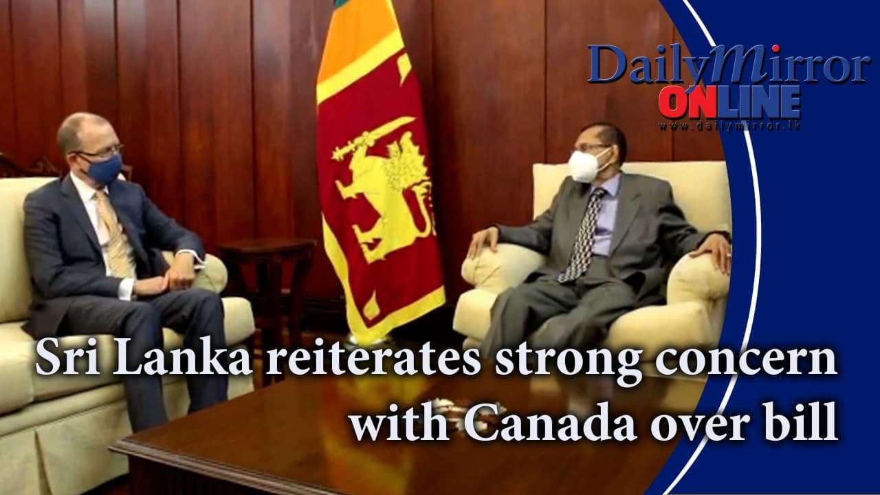 Sri Lanka reiterates strong concern with Canada over bill