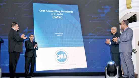 CMA Sri Lanka launches Cost Accounting Standards