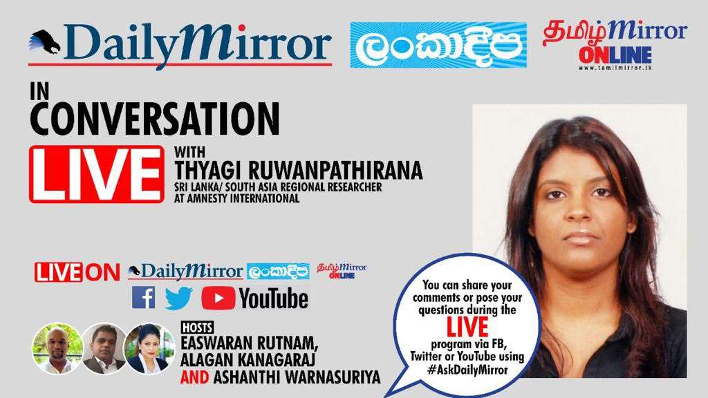 In Conversation LIVE With Thyagi Ruwanpathirana