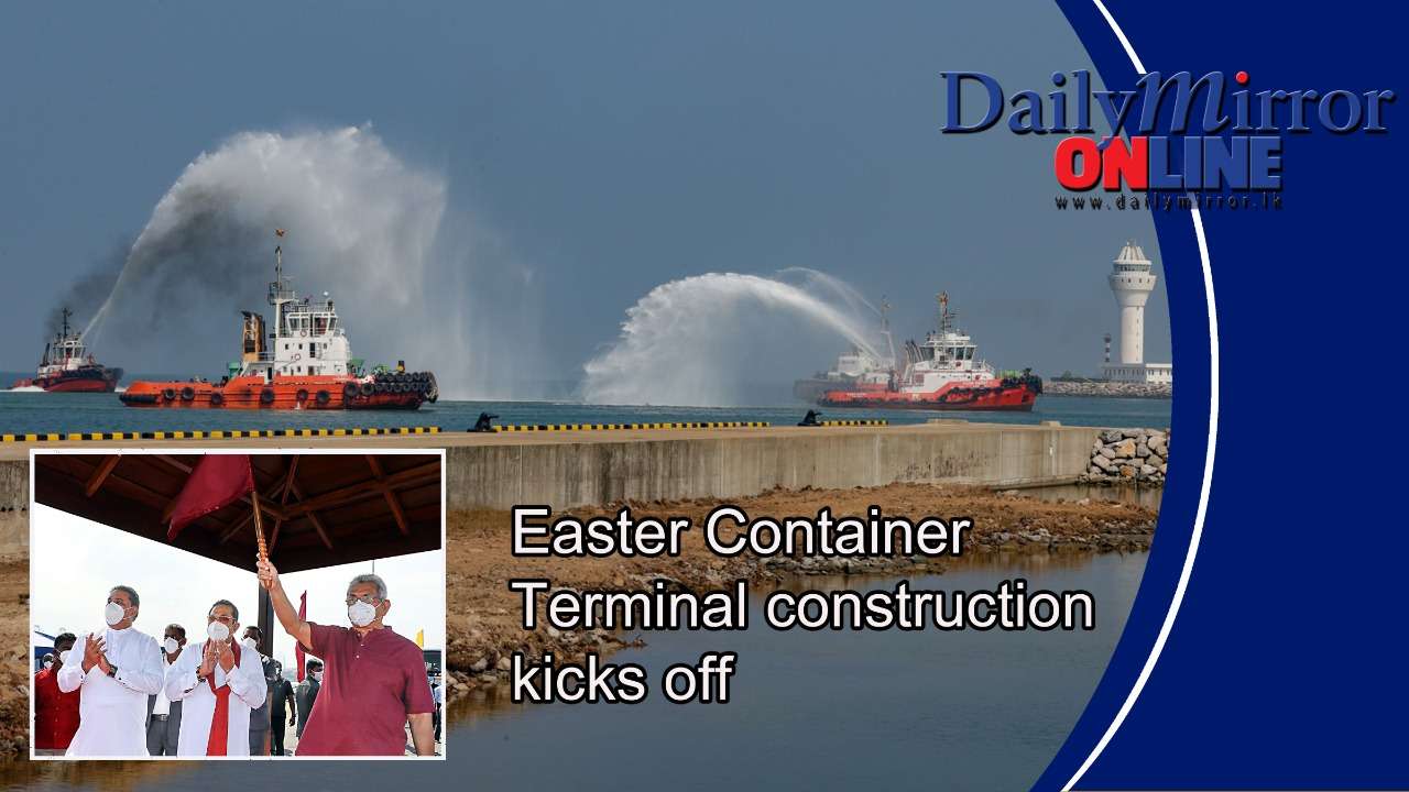 Easter Container Terminal construction kicks off