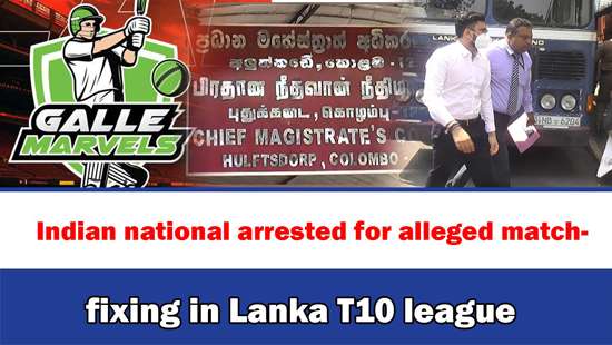 Indian national arrested for alleged match-fixing in Lanka T10 league