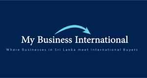 My Business International’ web platform launched to assist businesses in Sri Lanka to meet international buyers