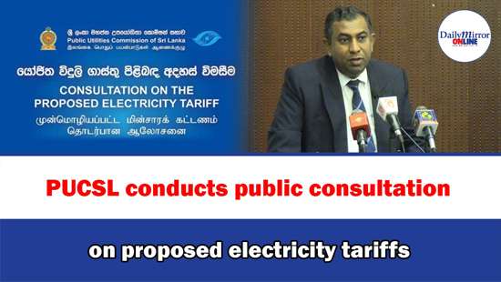 PUCSL conducts public consultation on proposed electricity tariffs