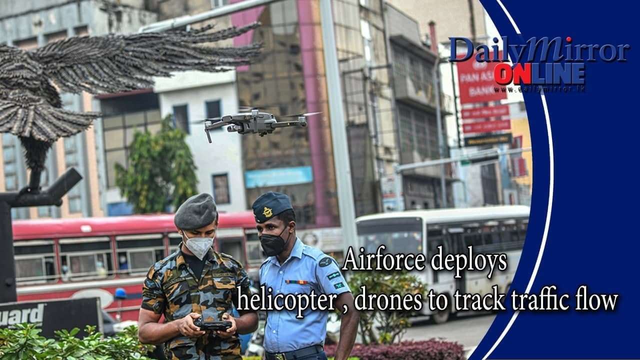 SLAF Bell 212 and drones conduct aerial traffic tracking in Colombo area