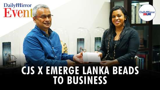 Daily Mirror Events | CJS x Emerge Lanka - Beads to Business