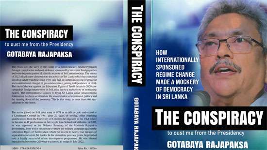 Gotabaya’s book ’The Conspiracy to Oust Me from the Presidency’ out tomorrow