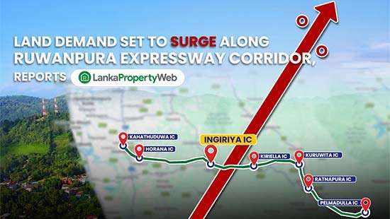 Land Demand Set to Surge Along Ruwanpura Expressway Corridor, Reports LankaPropertyWeb - Business