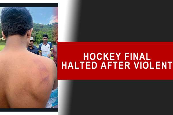 Hockey final halted after violent conduct by St. thomas' Matale players