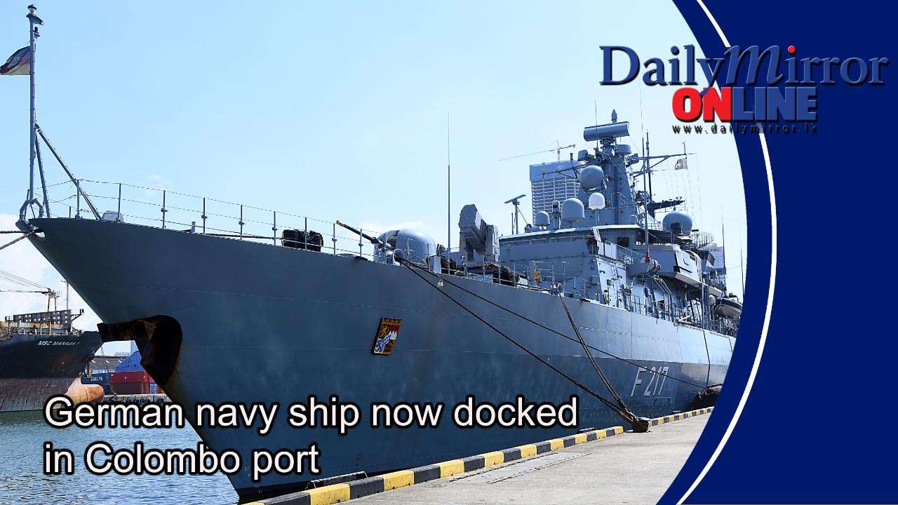 German navy ship now docked in Colombo port