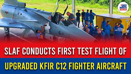 SLAF conducts first test flight of upgraded Kfir C12 fighter aircraft
