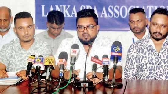 Curbing immoral activities disguised as Spa treatments Sri Lanka Spa Association urges Govt. to expedite swift regulations