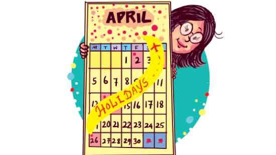 April Holidays  Are Here