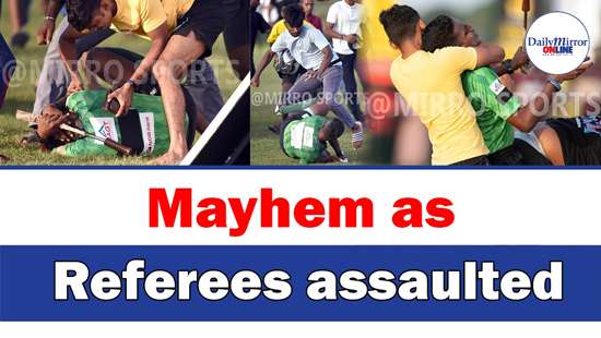 Mayhem as Referees assaulted