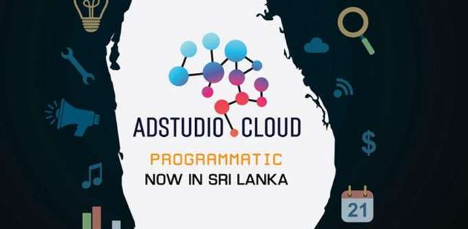 ‘AdStudio’ – Driving impactful change in Sri Lankan advertising with ’programmatic advertising’