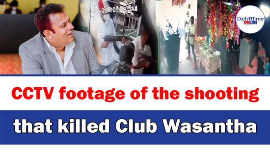 CCTV footage of the shooting that killed Club Wasantha