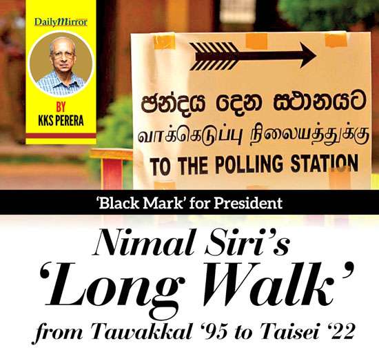 Nimal Siri’s ‘Long Walk’ from Tawakkal ‘95 to Taisei ‘22