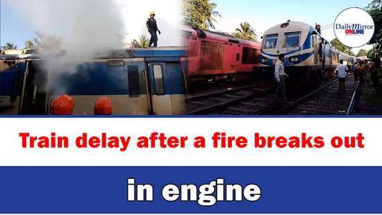 Train delay after a fire breaks out in engine