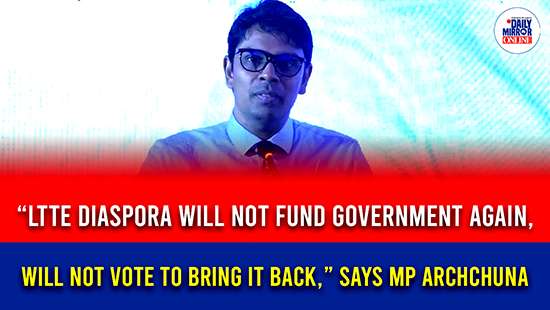 “LTTE diaspora will not fund Government again, will not vote to bring it back,” Says MP Archchuna