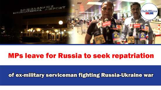 MPs leave for Russia to seek repatriation of ex-military serviceman fighting Russia-Ukraine war