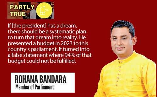 MP Rohana Bandara somewhat promising on Budget promises