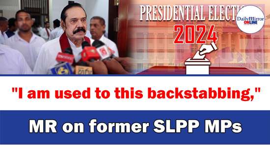 ’’I am used to this backstabbing,’’ MR on former SLPP MPs