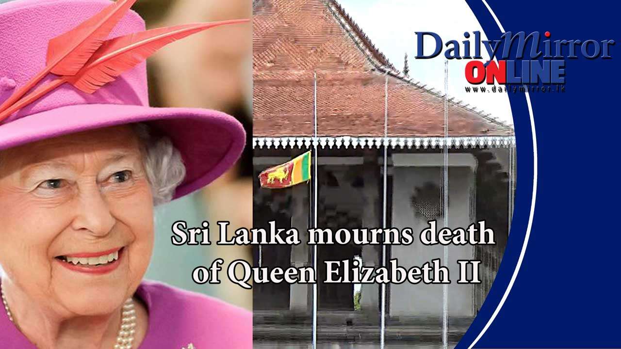 Sri Lanka mourns death of Queen Elizabeth II