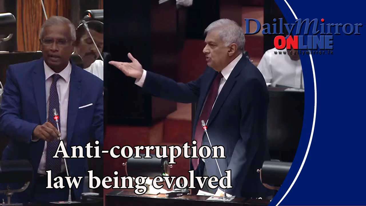 Anti-corruption law being evolved