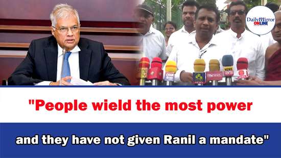 ’’People wield the most power and they have not given Ranil a mandate’’