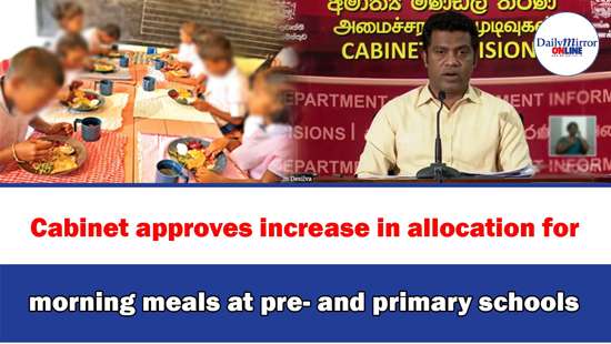 Cabinet approves increase in allocation for morning meals at pre- and primary schools