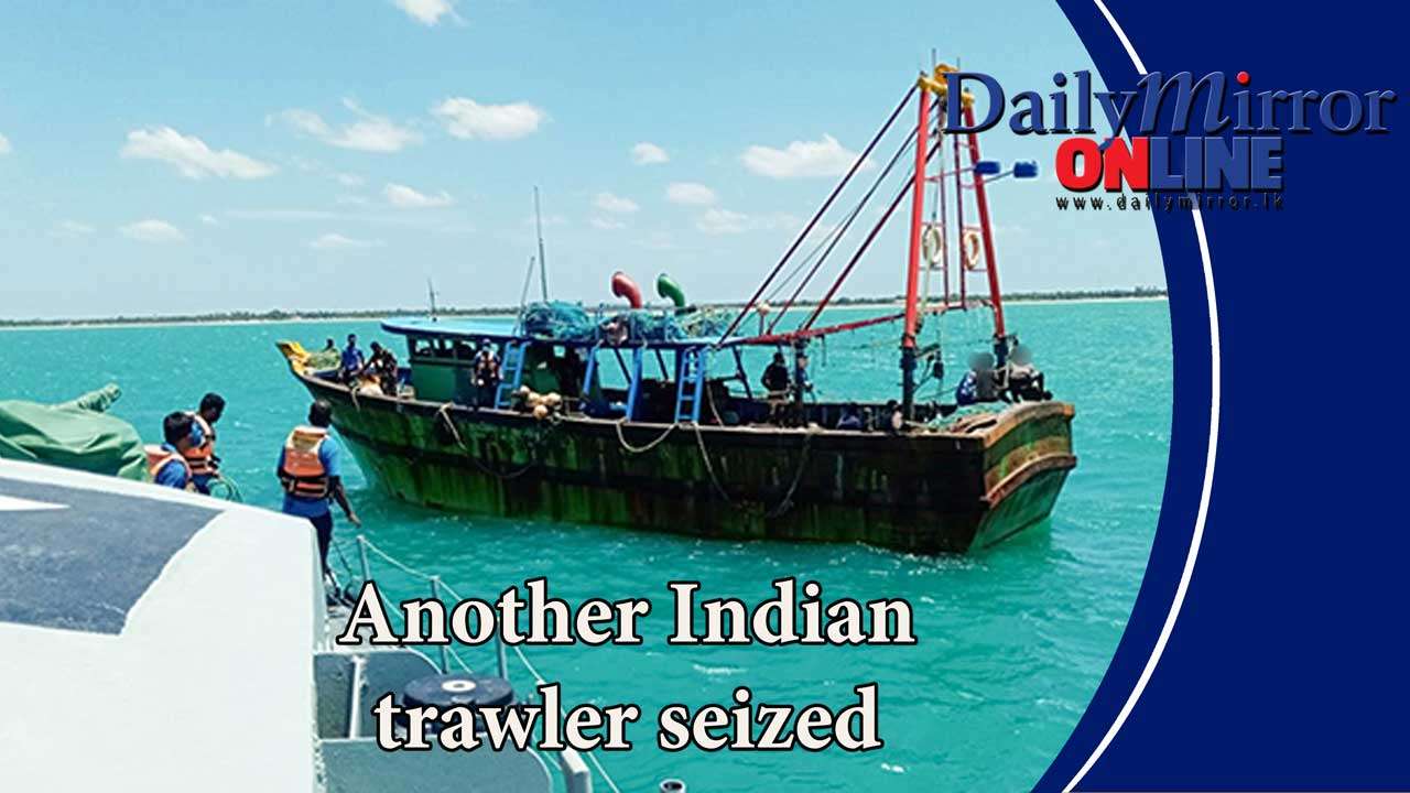 Another Indian trawler seized