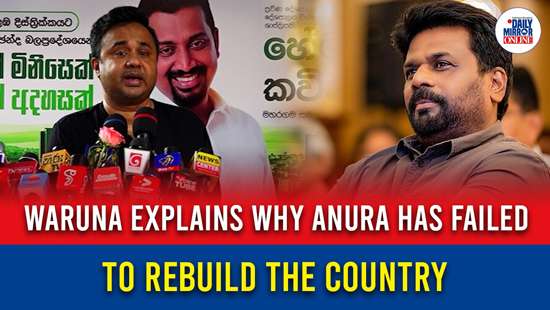 Waruna explains why Anura has failed to rebuild the country