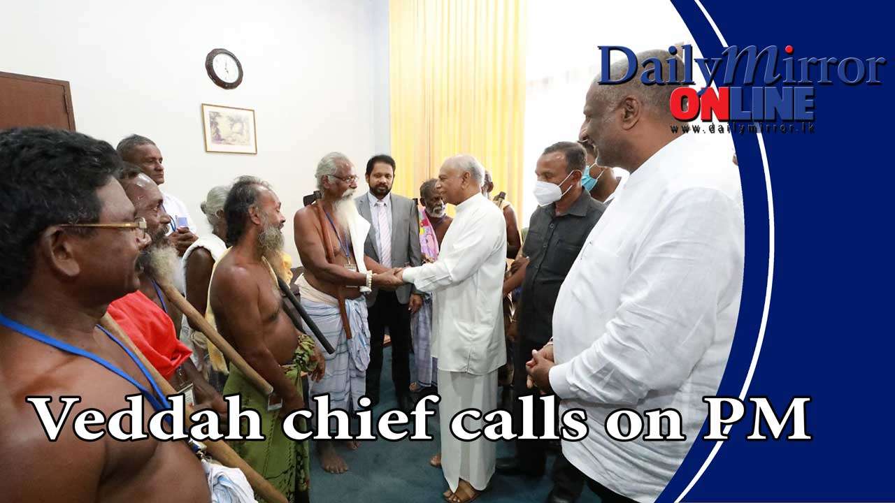 Veddah chief calls on PM