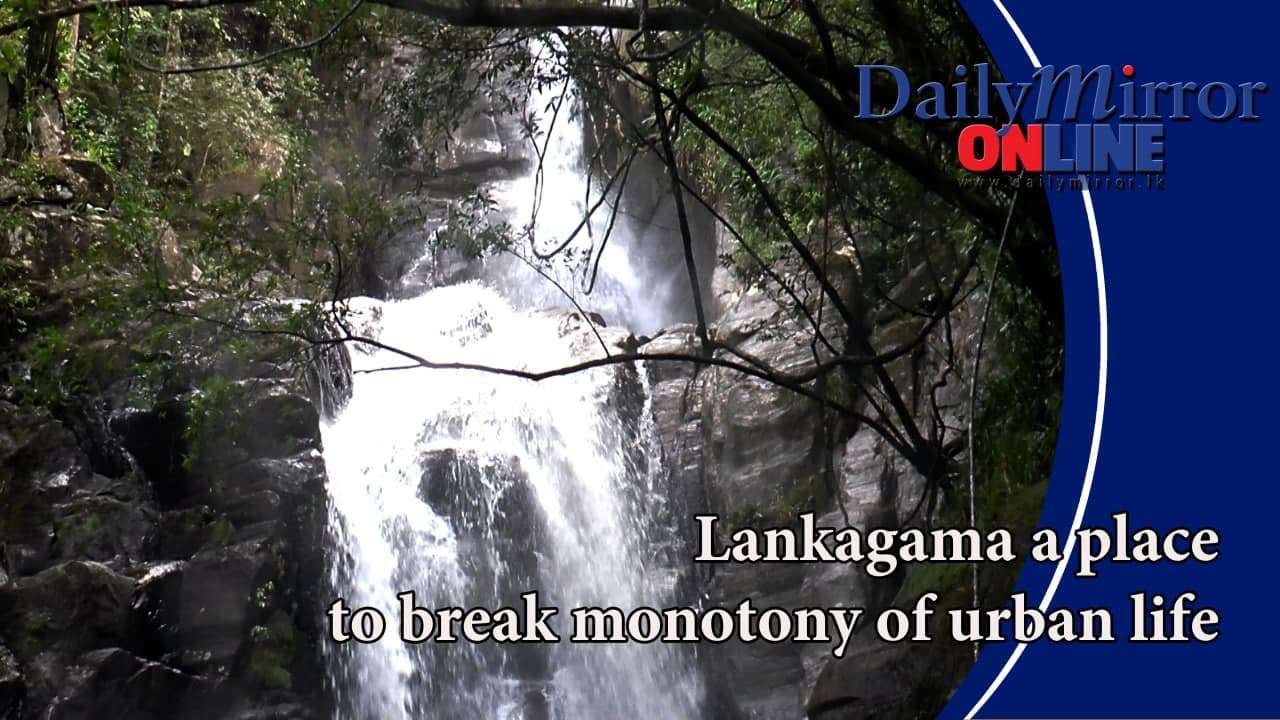 Lankagama a place to break monotony of urban life