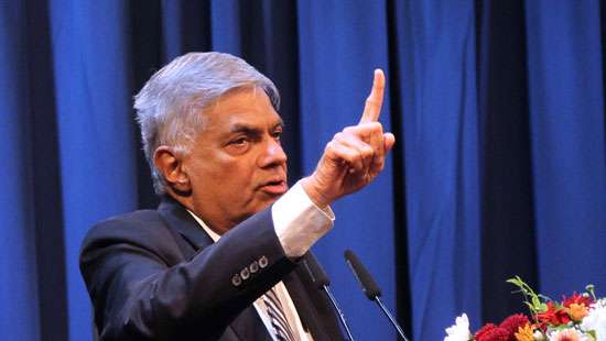 Face developing world - By changing SL’s political & economic outlook: PM