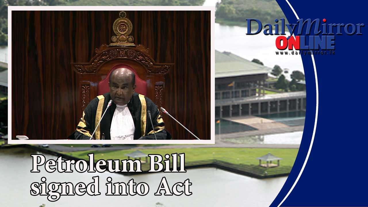 Petroleum Bill signed into Act