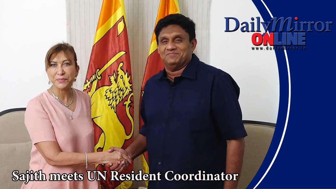 Sajith meets UN Resident Coordinator