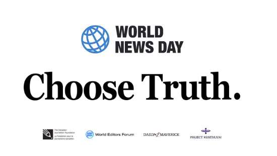 Global News Industry Launches ’Choose Truth’ Campaign Ahead of World News Day