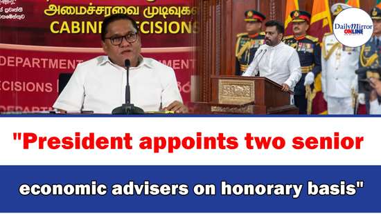 ’’President appoints two senior economic advisers on honorary basis’’