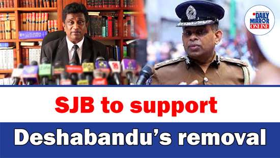 SJB to support Deshabandu’s removal