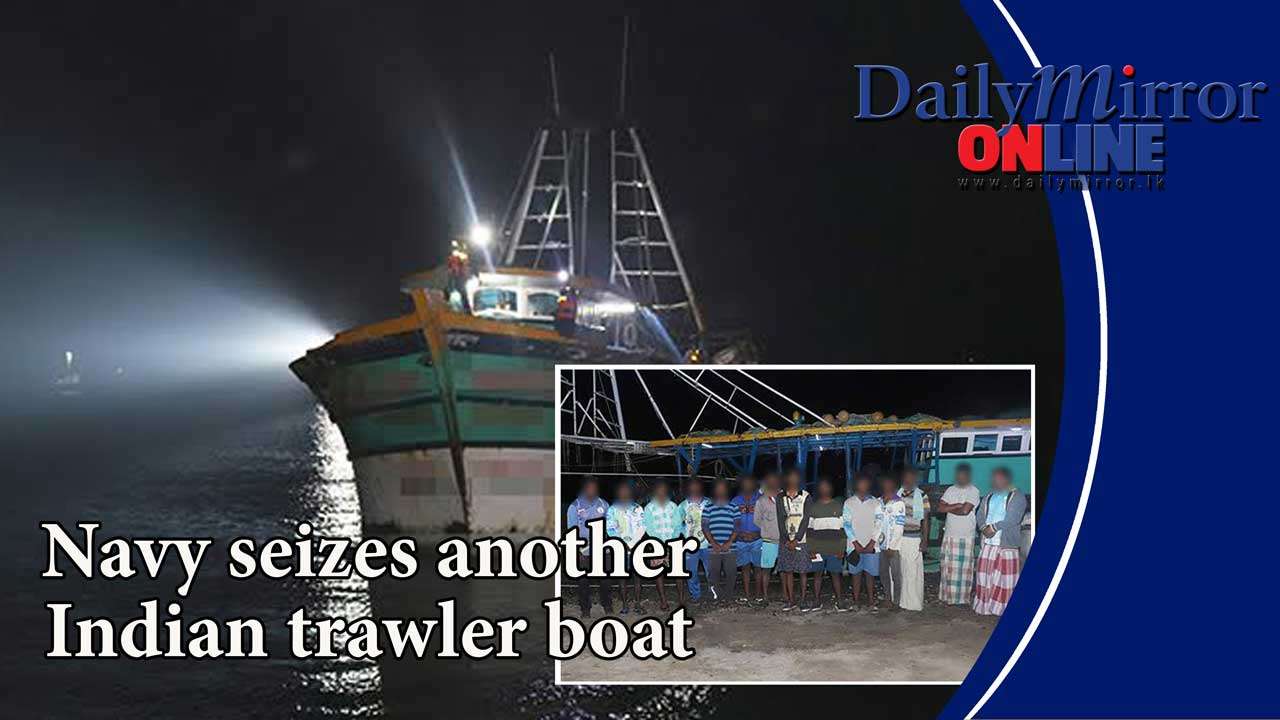 Navy seizes another Indian trawler boat