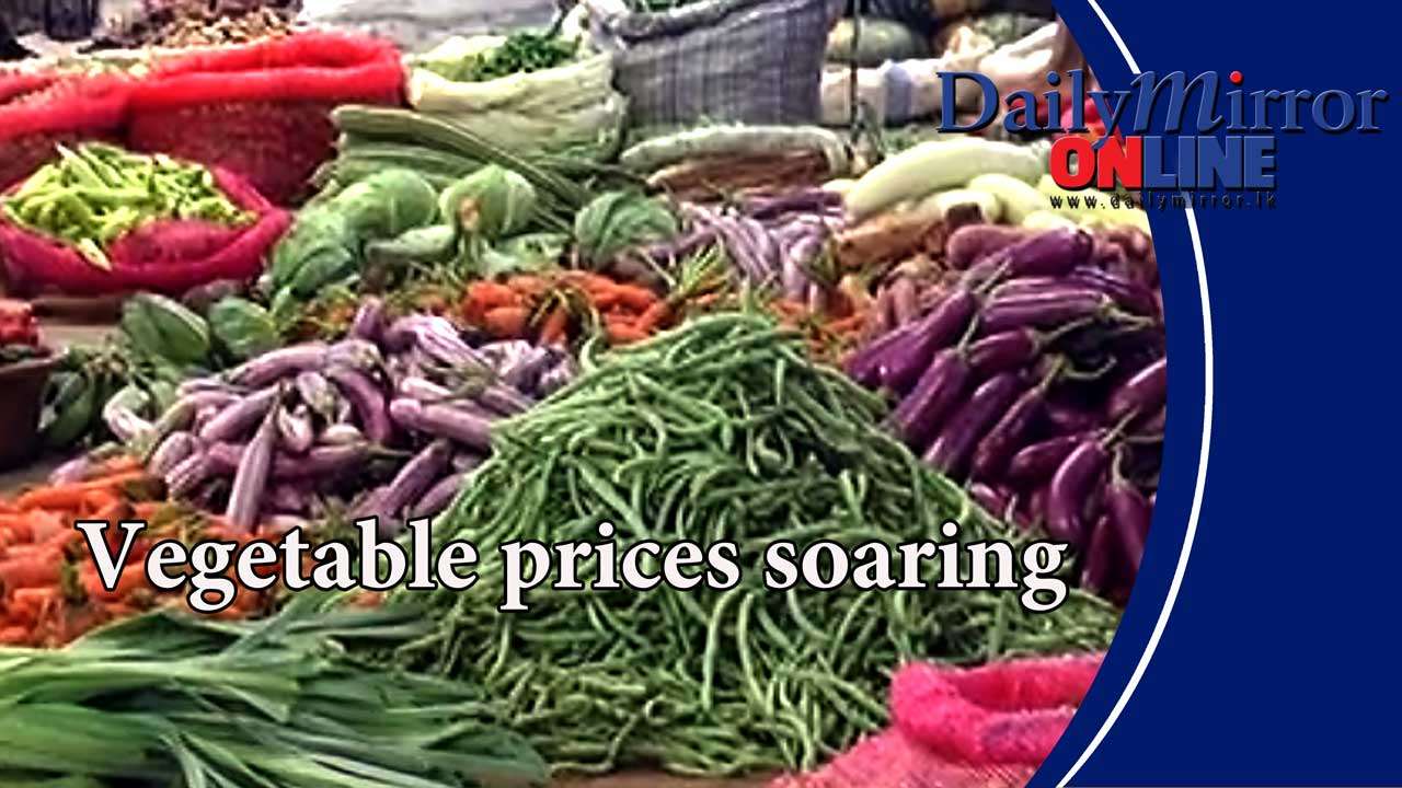 Vegetable prices soaring