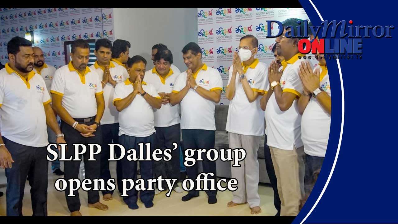 SLPP Dalles’ group opens party office