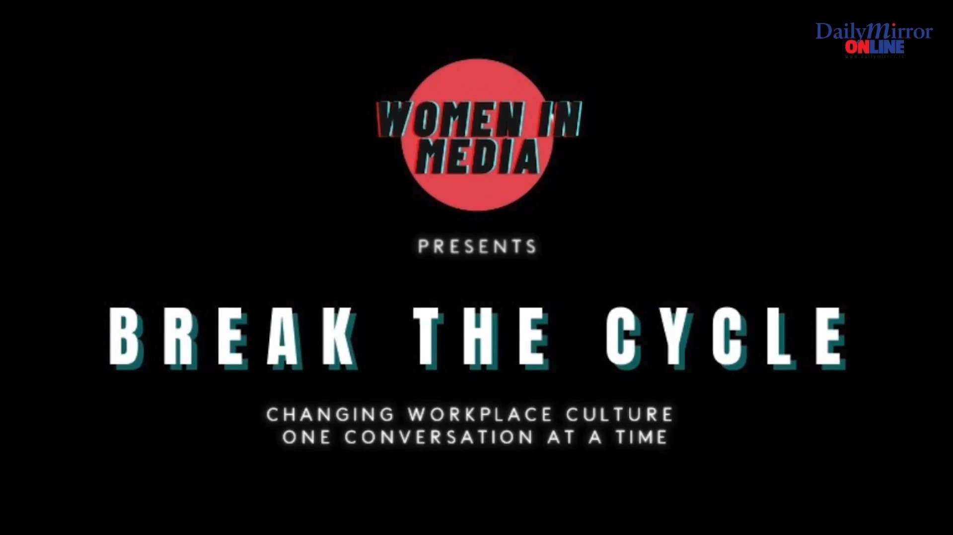 Women In Media | Break The Cycle