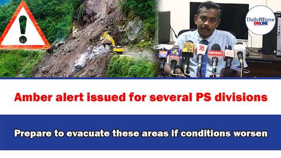 Amber alert issued for several PS divisions,Prepare to evacuate these areas if conditions worsen