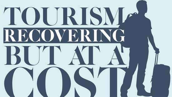 Tourism recovering, but at a cost