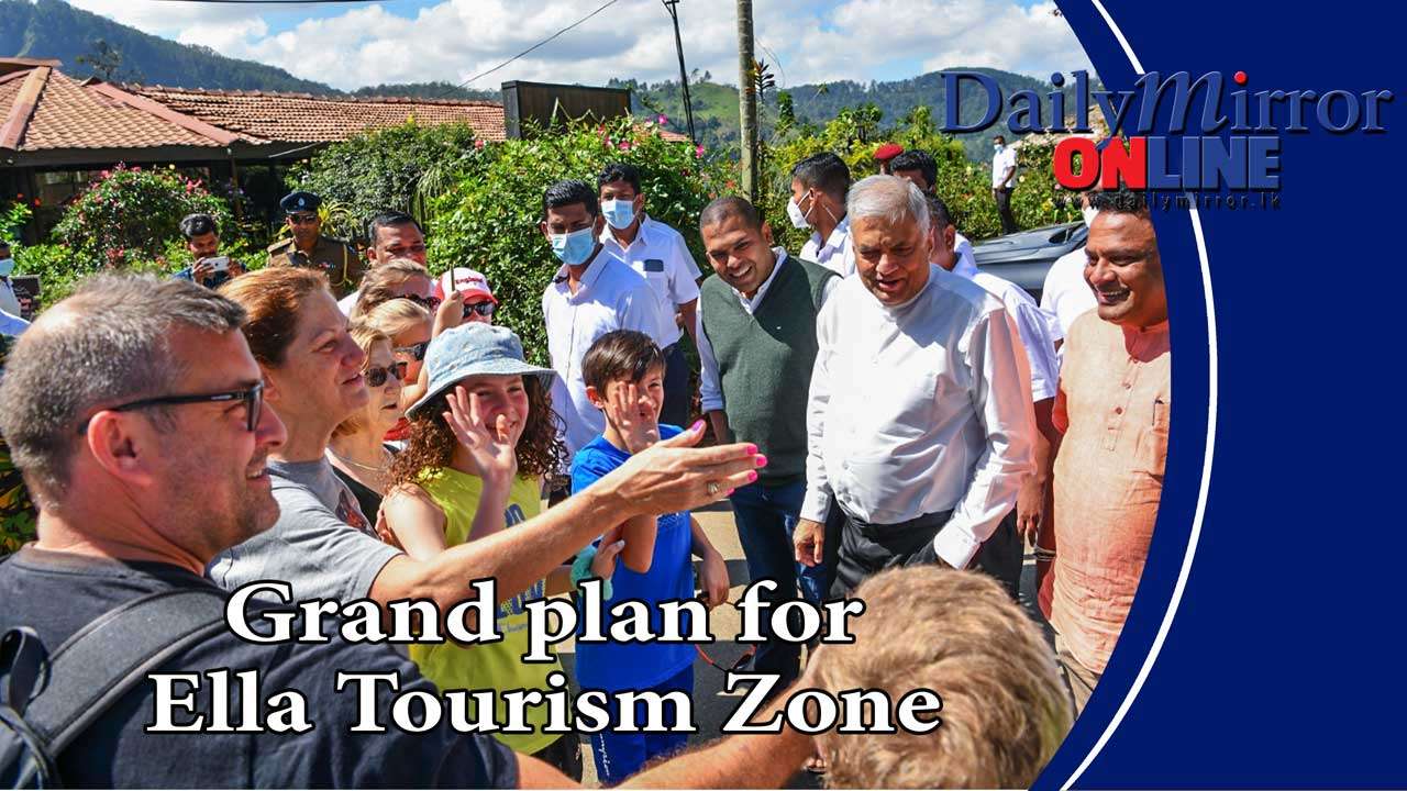 Grand plan for Ella Tourism Zone